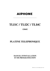Aiphone TLI1C Manuel D'installation Et De Programmation