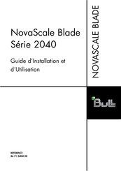 Bull NovaScale Blade 2040 Série Guide D'installation Et D'utilisation