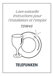 Telefunken TDW45 Instructions Pour L'installation Et L'emploi