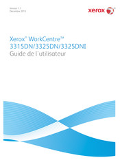 Xerox WorkCentre 3325DNI Guide De L'utilisateur