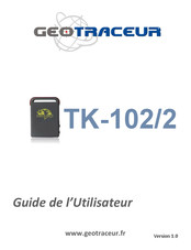 GPS Tracker TK-102/2 Guide De L'utilisateur