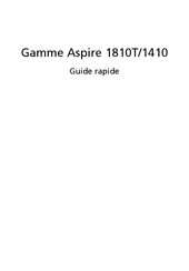 Acer Aspire 1810T Série Guide Rapide