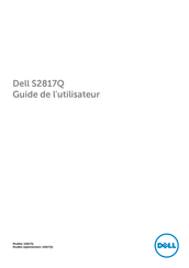 Dell S2817Qt Guide De L'utilisateur