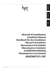 Bpt AGATAKIT/X1-LVC Manuel D'installation