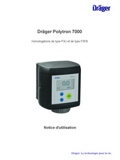 Dräger Polytron 7000 P3U Notice D'utilisation