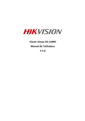 HIKVISION DS-1100KI Manuel De L'utilisateur