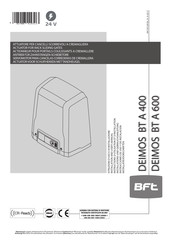 Bft DEIMOS BT A 400 Instructions D'utilisation Et D'installation