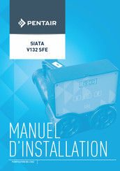 Pentair SIATA V132 SFE Manuel D'installation