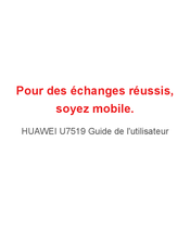 Huawei U7519 Guide De L'utilisateur