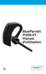 BlueParrott M300-XT Manuel D'utilisation