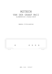 M2TECH Van Der Graaf MkII Manuel D'utilisation