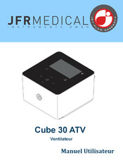 JFR Medical Cube 30 ATV Manuel Utilisateur