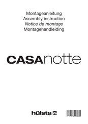 Hülsta CASAnotte Notice De Montage