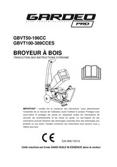 Gardeo PRO GBVT100-389CCES Traduction Des Instructions D'origine