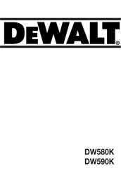 DeWalt DW590K Manuel D'utilisation