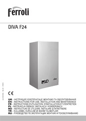 Ferroli DIVA F24 Instructions D'utilisation, D'installation Et D'entretien