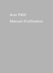 Acer P400 Manuel D'utilisation