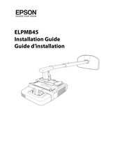 Epson ELPMB45 Guide D'installation