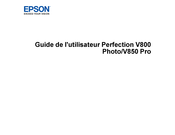 Epson Perfection V800 Photo Guide De L'utilisateur
