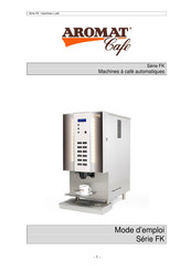 kaffee konzepte Aromat Cafe FK 12 Mode D'emploi