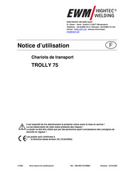 EWM HIGHTEC WELDING TROLLY 75 Notice D'utilisation