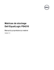 Dell EqualLogic PS4210 Manuel Du Propriétaire