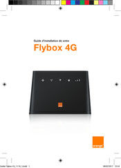 Orange Flybox 4G Guide D'installation