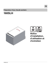 Baxi 160SLH Notice D'installation, D'utilisation Et D'entretien