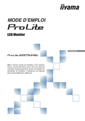 Iiyama ProLite B2875UHSU Mode D'emploi