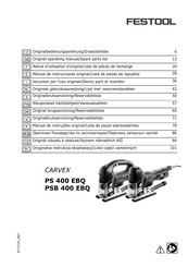Festool CARVEX PSB 400 EBQ Notice D'utilisation D'origine