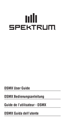 Spektrum DSMX Guide De L'utilisateur