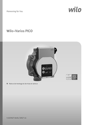 Wilo Varios PICO 25/1-7-130 Notice De Montage Et De Mise En Service