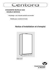 Chaffoteaux & Maury Centora 3-14 CF Notice D'installation Et D'emploi