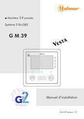 EVICOM Golmar G M 39 Vesta Manuel D'installation
