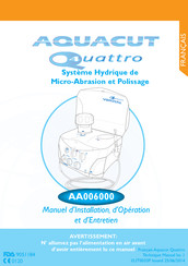 aquacut Quattro AA006000 Manuel D'installation, D'opération Et D'entretien