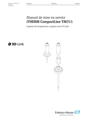 Endress+Hauser IO-Link iTHERM CompactLine TM311 Manuel De Mise En Service