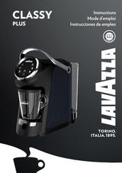 LAVAZZA CLASSY PLUS Mode D'emploi