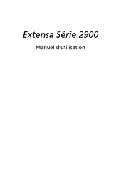 Acer Extensa 2900 Série Manuel D'utilisation