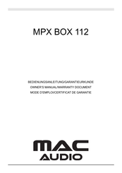 MAC Audio MPX BOX 112 Mode D'emploi/Certificat De Garantie