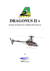 a2pro DRAGONUS II + Manuel De Montage