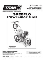 Titan SPEEFLO PowrLiner 550 Notice D'utilisation