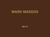 Mark Maddox VD-77 Mode D'emploi