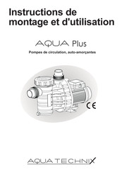 aqua technix AQUA Plus Instructions De Montage Et D'utilisation