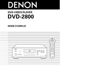 Denon DVD-2800 Mode D'emploi