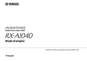 Yamaha AVENTAGE RX-A1040 Mode D'emploi