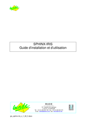 Made SPHINX-IRIS Guide D'installation Et D'utilisation