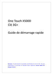 Alcatel One Touch X500D Guide De Démarrage Rapide