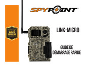 Spypoint LINK-MICRO Guide De Démarrage Rapide