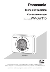 Panasonic WV-SW115 Guide D'installation