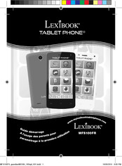 LEXIBOOK Tablet Phone MFS100FR-00 Démarrage Rapide